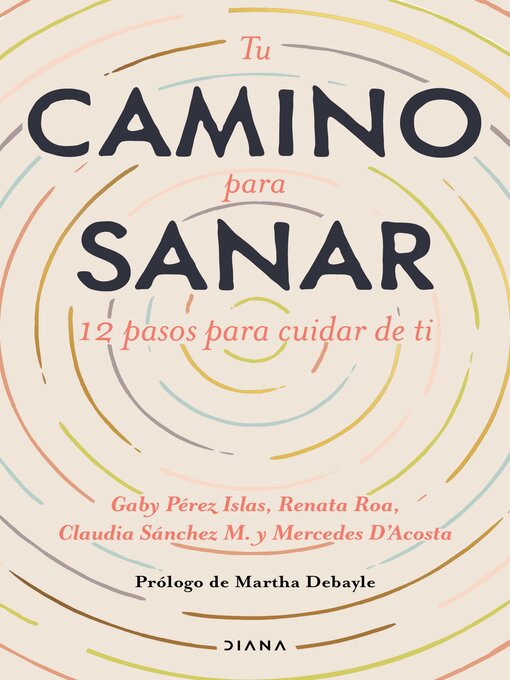 Title details for Tu camino para sanar by Gaby Pérez Islas - Available